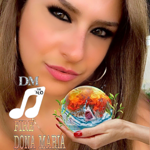 Fire new hit by Dona maria